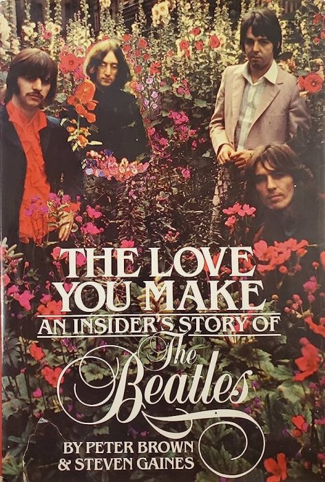 The Love You Make: An Insider&rsquo;s Story of the Beatles - 1983